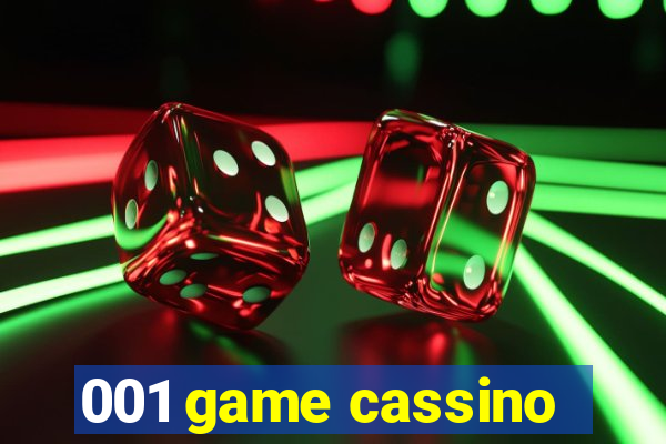 001 game cassino